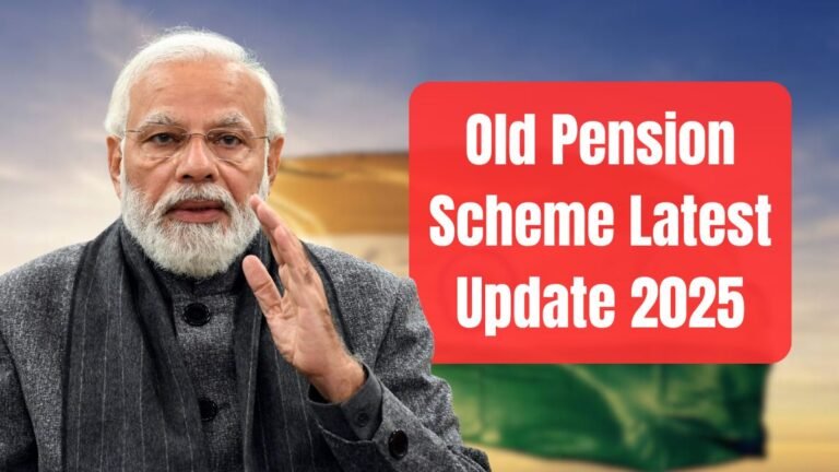 Old Pension Scheme Latest Update 2025
